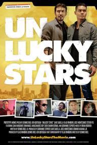 indie Action Comedy: Unlucky Stars movie poster