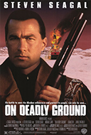 On Deadly Ground movie poster